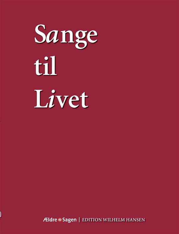 Sange Til Livet (Lyrics)